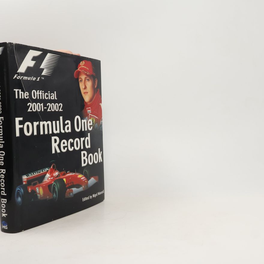 Nigel Mansell The Official 2001-2002 Formula One Record Book