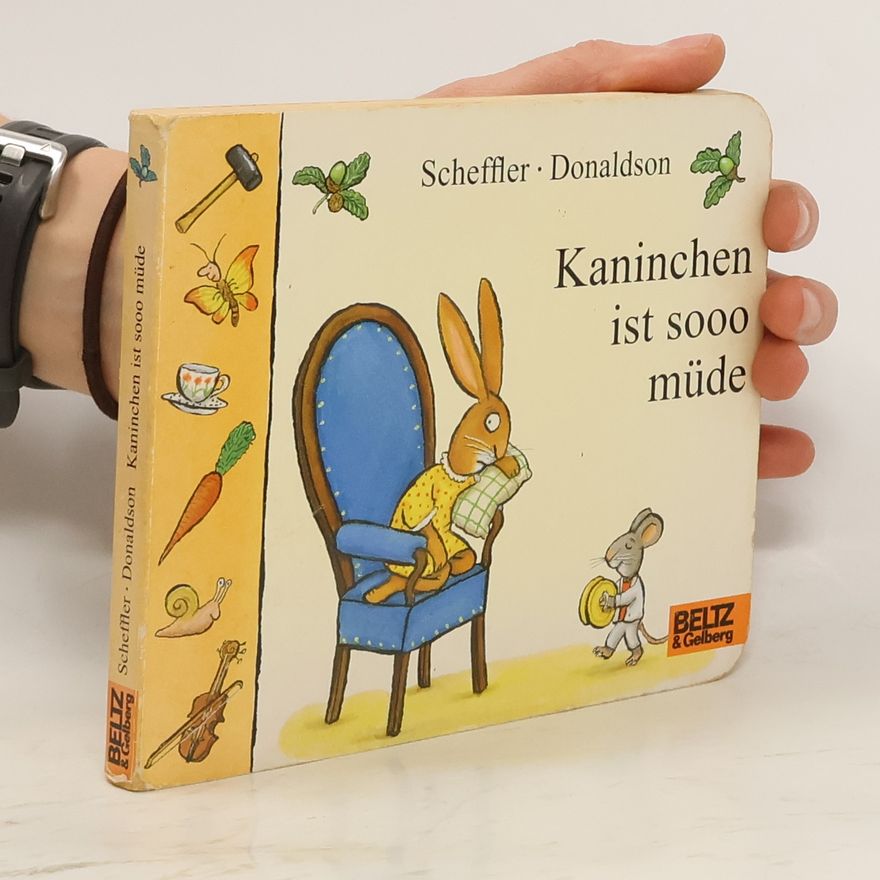 Julia Donaldson Kaninchen ist sooo müde. Papp- und Klapp-Bilderbuch