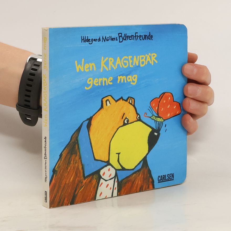 Hildegard Müller Bärenfreunde. Wen Kragenbär gerne mag