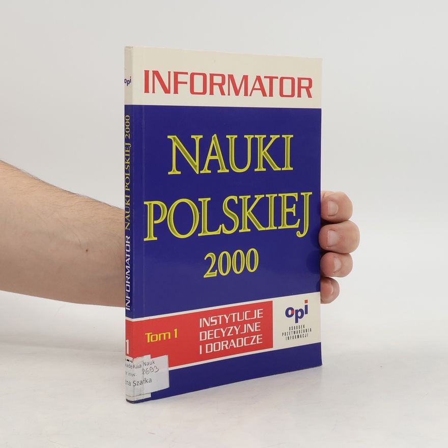 Autorenkollektiv Informator nauki polskiej 2000. Tom 1