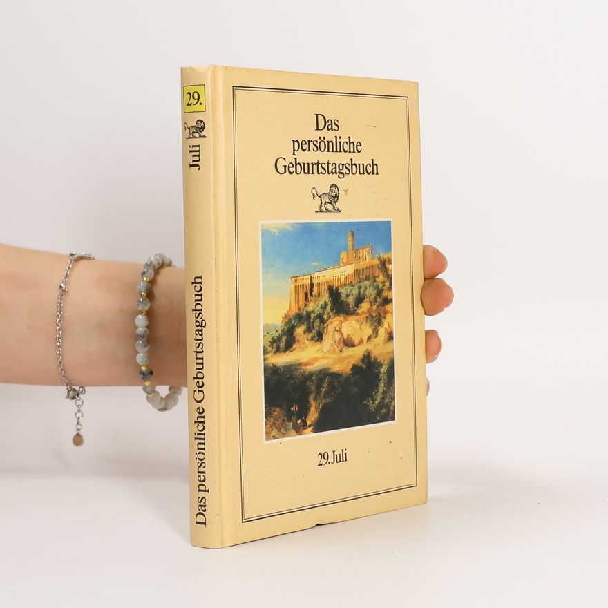 Collectif d'auteurs Das persönliche Geburtstagsbuch. 29. Juli
