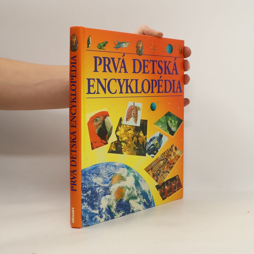 Kolektiv autorů Prvá detská encyklopédia