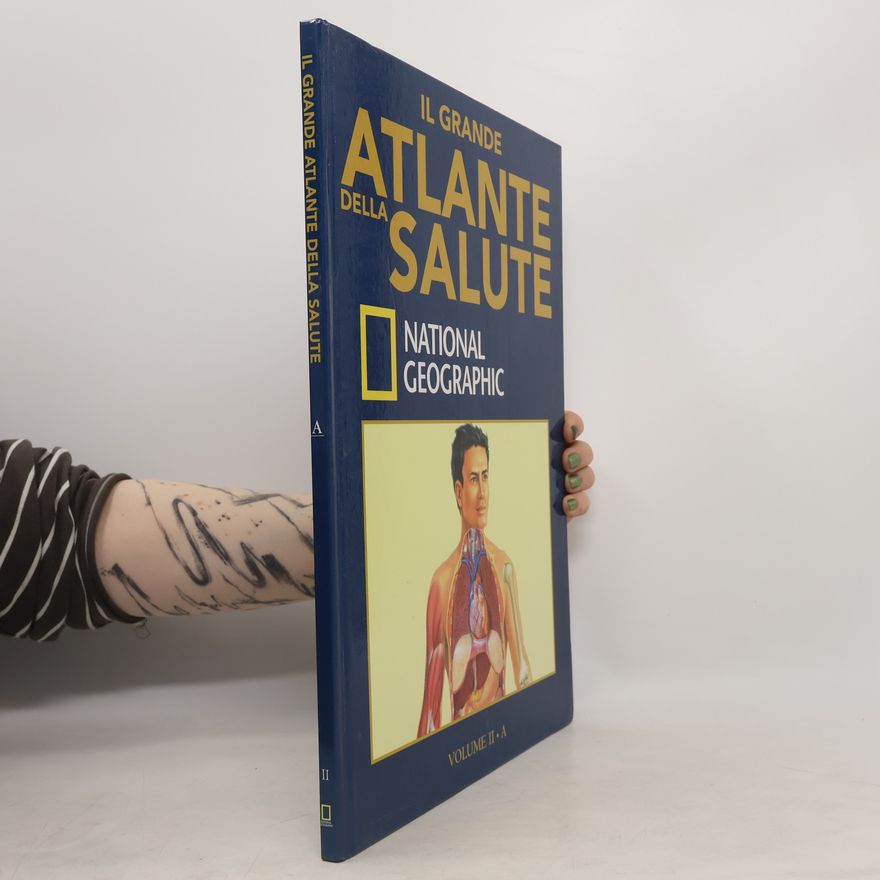 Kolektiv autorů Il grande atlante della salute II.A