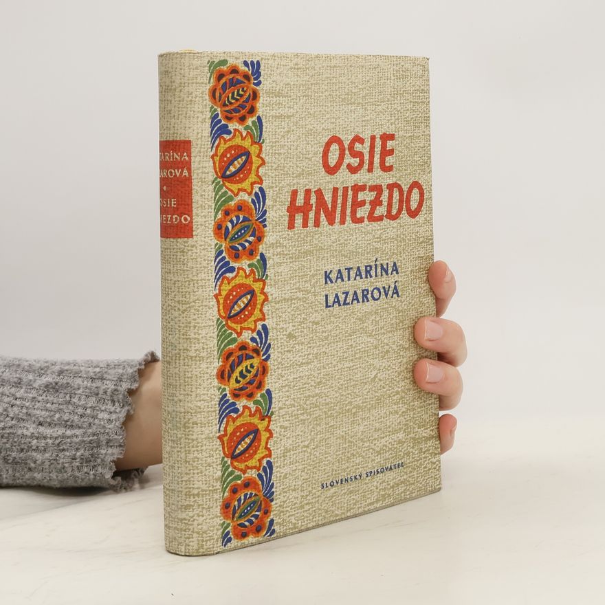 Katarína Lazarová Osie hniezdo