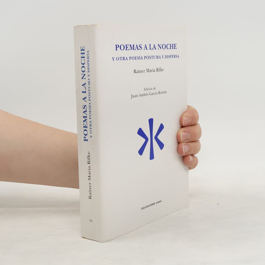 Juan Andrés García Román Poesía: Poemas a la noche y otra poesía póstuma y dispersa