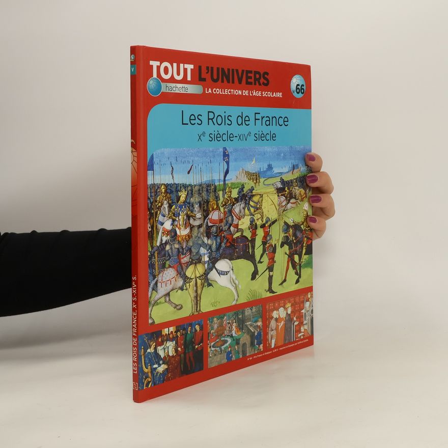 AA.VV. Tout l´univers 66. Les Rois de France