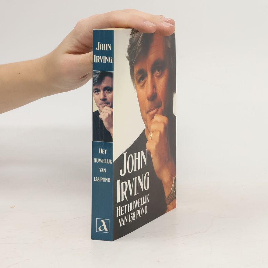 John Irving Het huwelijk van 158 pond