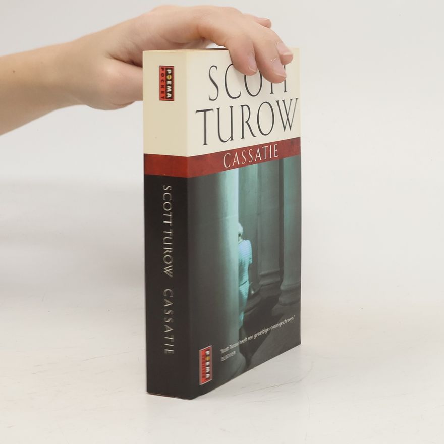 Scott Turow Cassatie