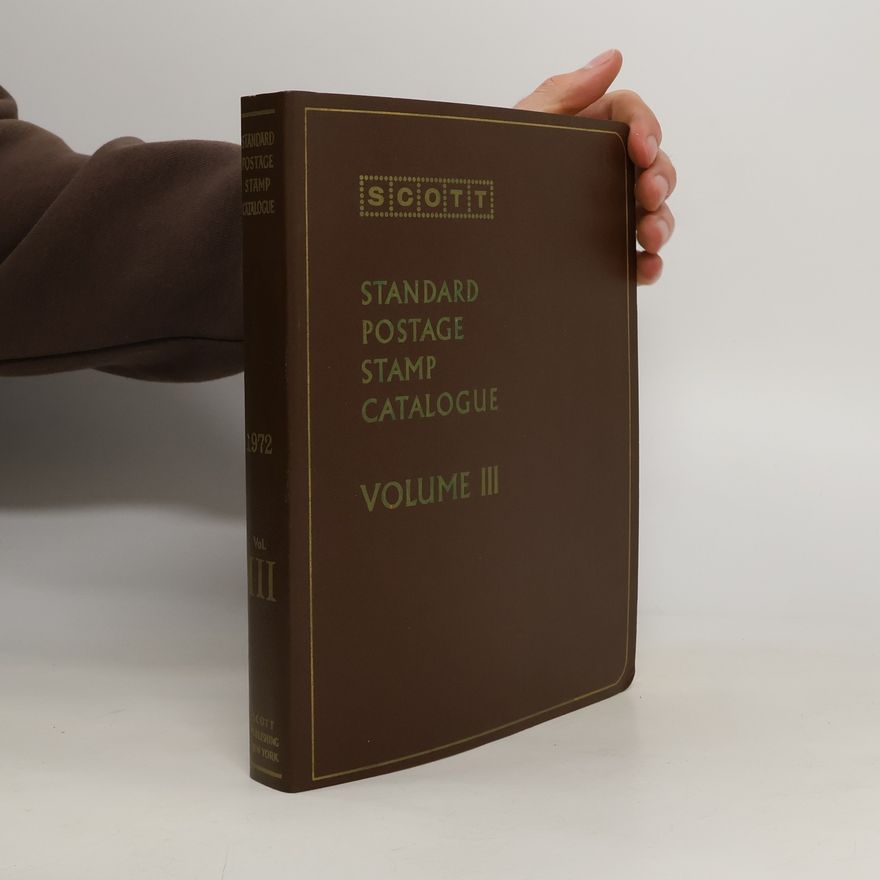 Collectif d'auteurs Scott's Standard Postage Stamp Catalogue. Volume III