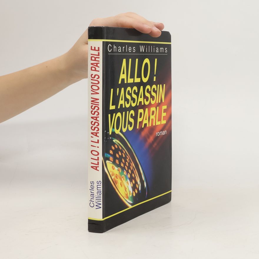 Charles Williams Allô ! l'assassin vous parle