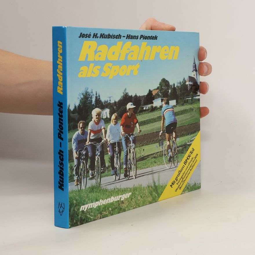 Jose H. Kubisch Radfahren als Sport