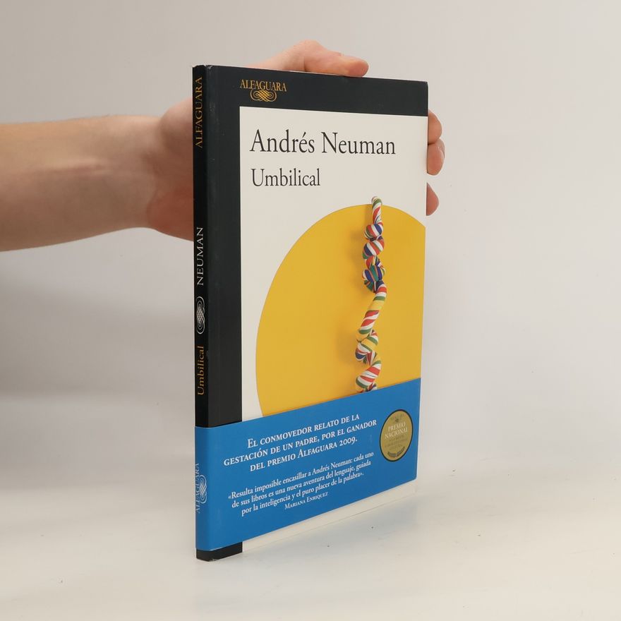 Andrés Neuman Umbilical