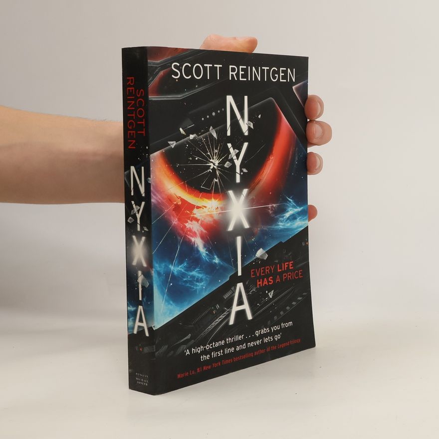 Scott Reintgen Nyxia - Every Life Has A Price