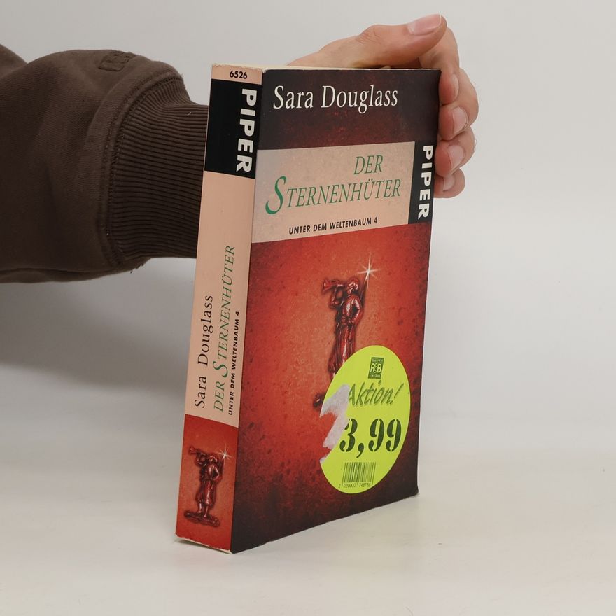Sara Douglass Unter dem Weltenbaum 4