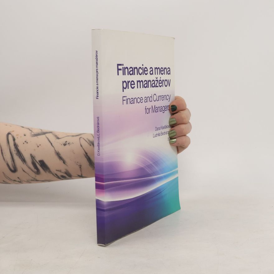 Ludmila Bednárová Financie a mena pre manažérov
