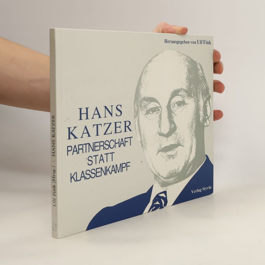 Hans Katzer Partnerschaft statt Klassenkampf