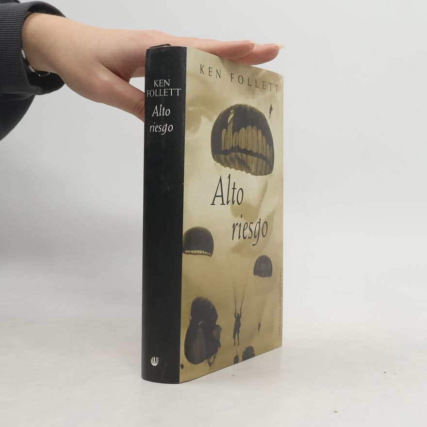 Ken Follett Alto riesgo