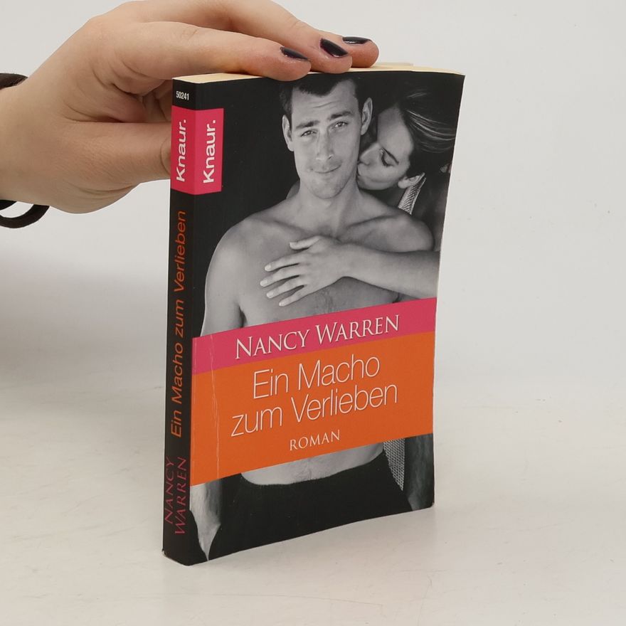 Nancy Warren Ein Macho zum Verlieben