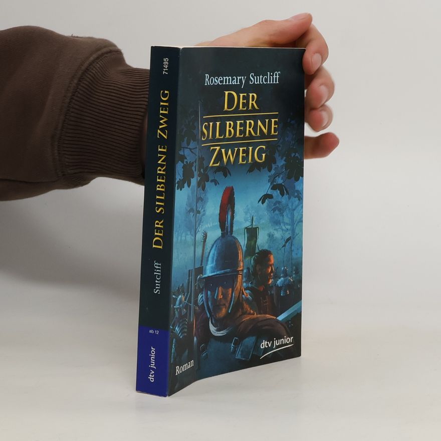 Rosemary Sutcliff Der silberne Zweig