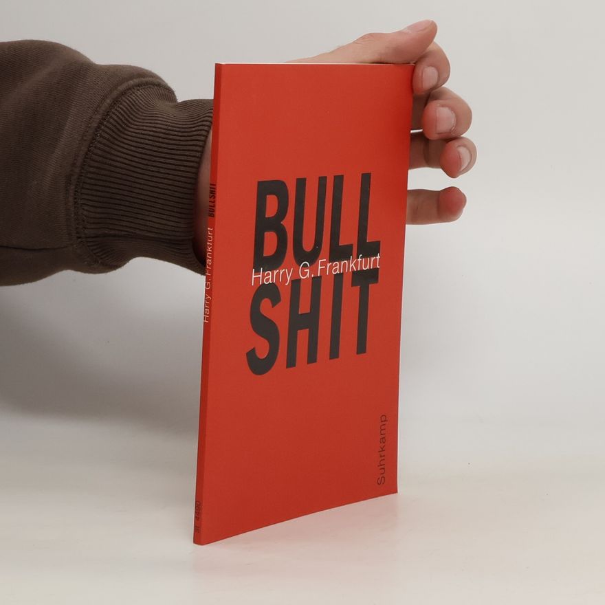 Harry Frankfurt Bullshit