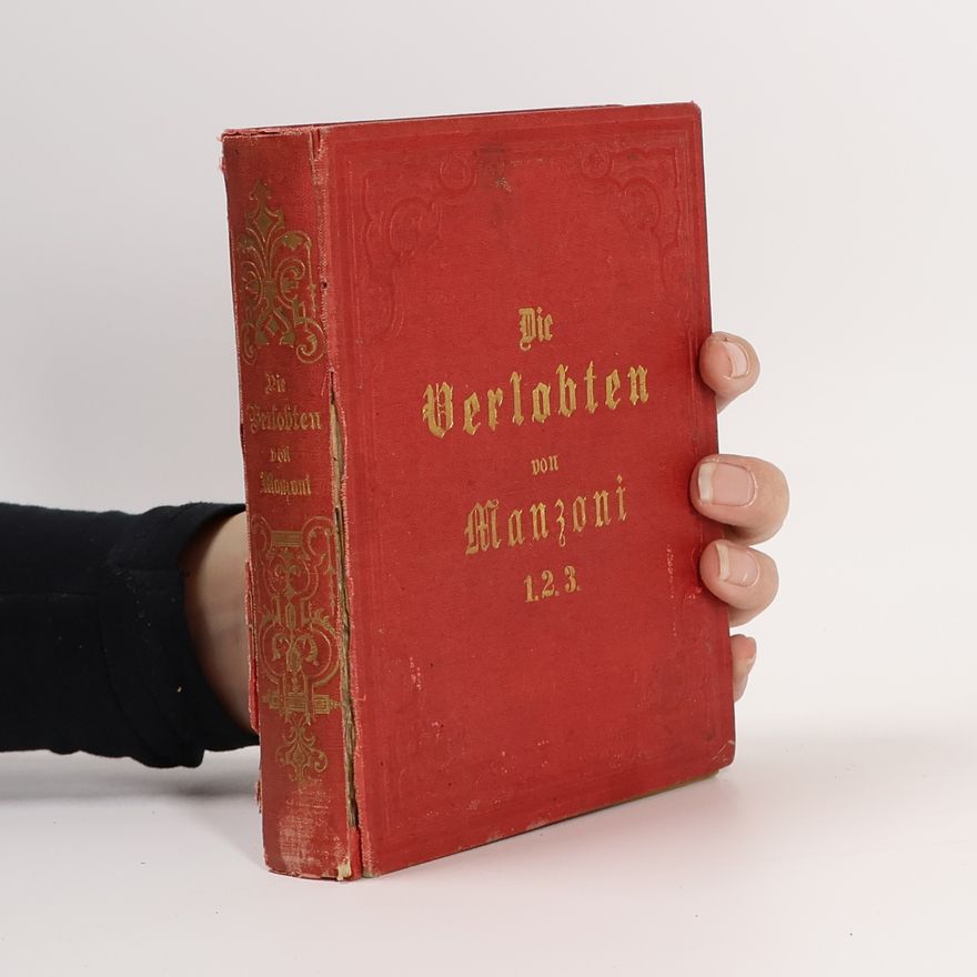 Alessandro Manzoni Die Verlobten