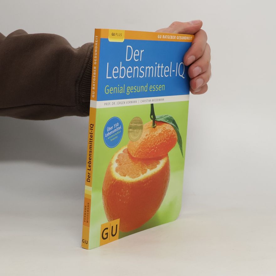 Jürgen Vormann Der Lebensmittel-IQ