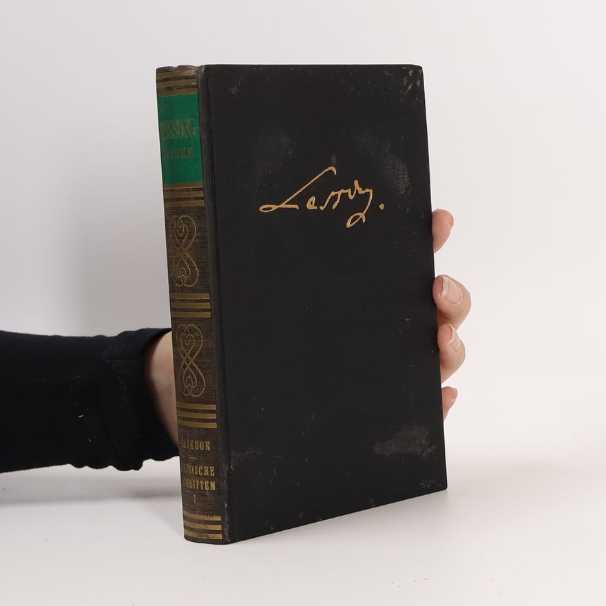 Gotthold Ephraim Lessing Augewählte Werke V