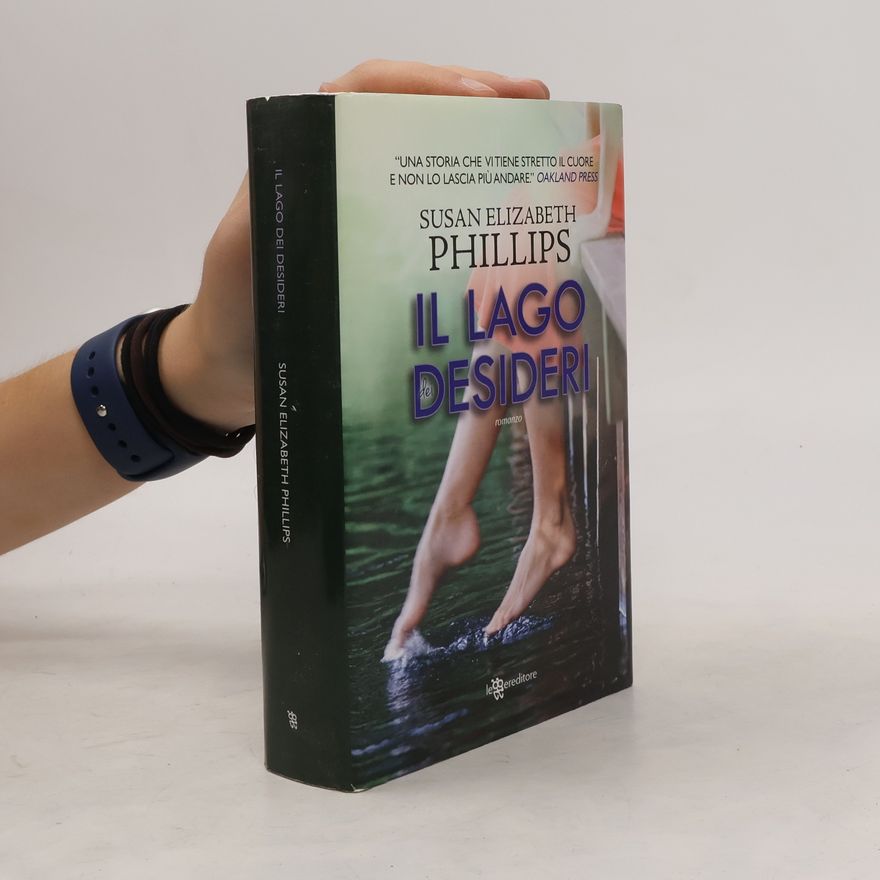 Susan Elizabeth Phillips Il lago dei desideri