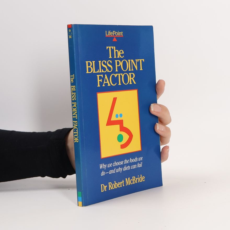 Robert Lemon McBride The Bliss Point Factor