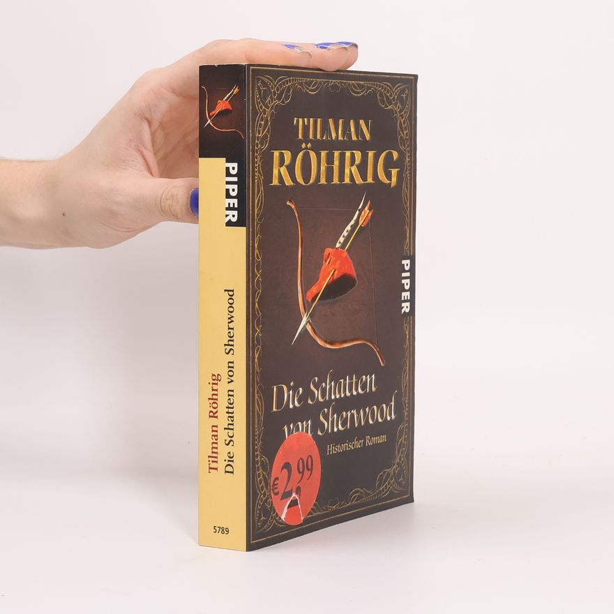 Tilman Röhrig Die Schatten von Sherwood
