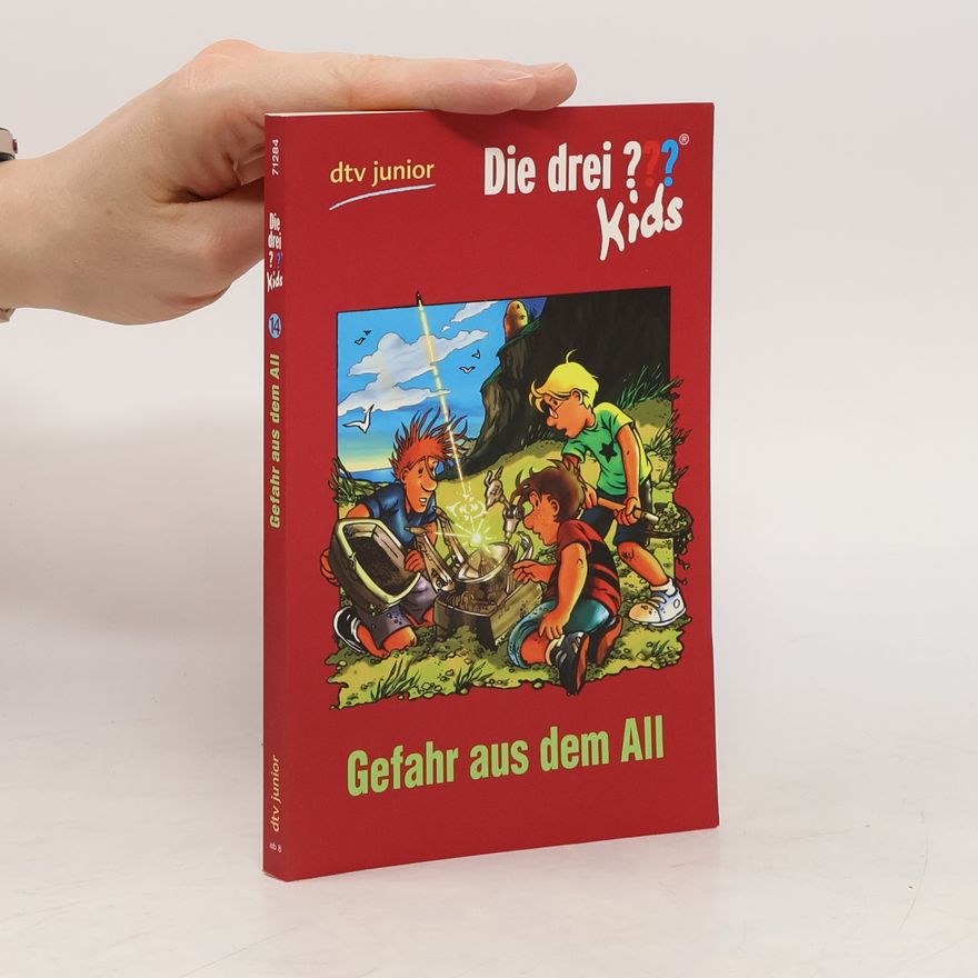 Ulf Blanck Die drei ??? Kids. Gefahr aus dem All