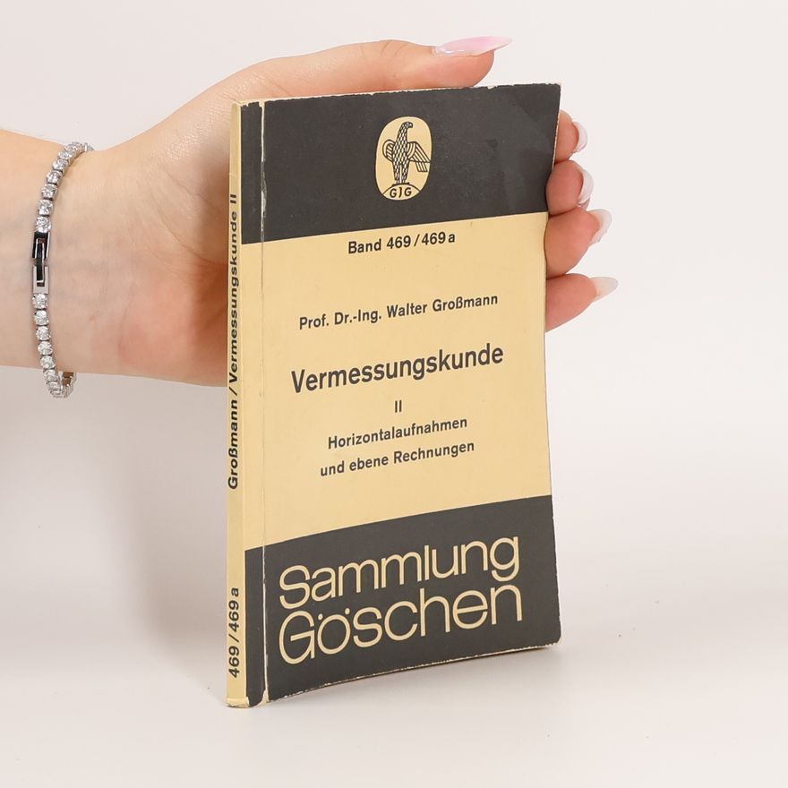 Walter Großmann Vermessungskunde II