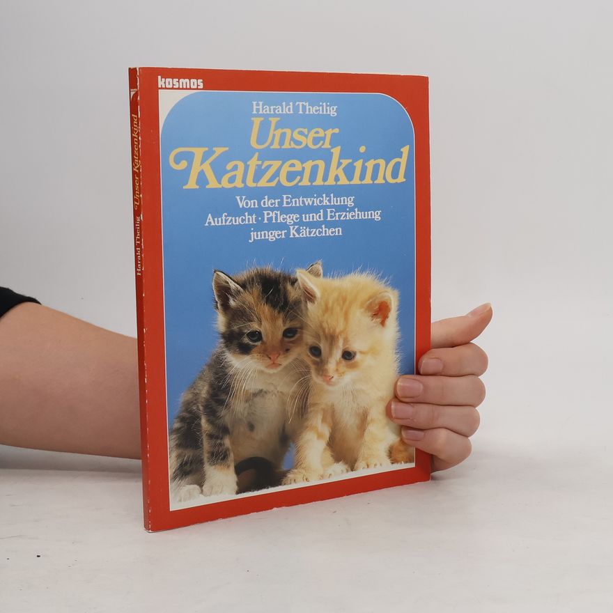 Harald Theilig Unser Katzenkind