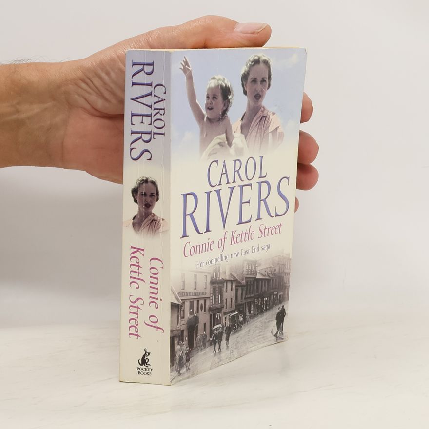 Carol Rivers Connie of Kettle Street