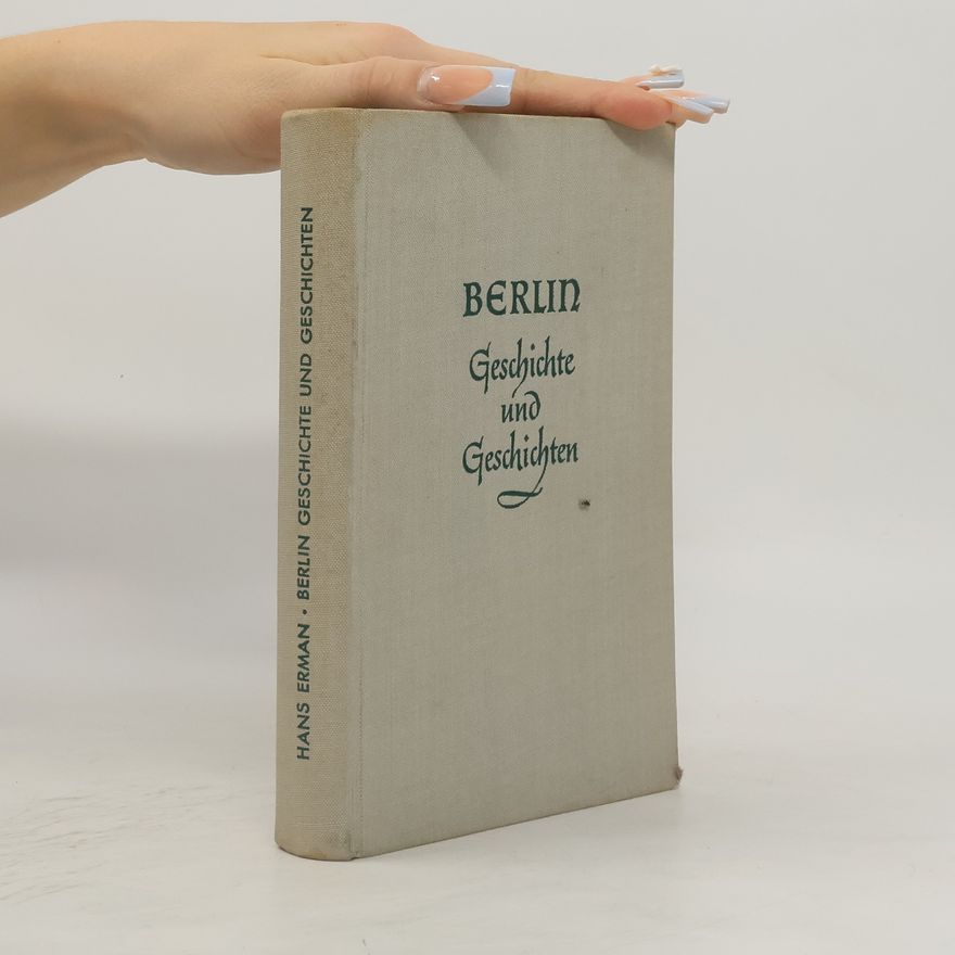 Hans Erman Berlin Geschichte und Geschichten