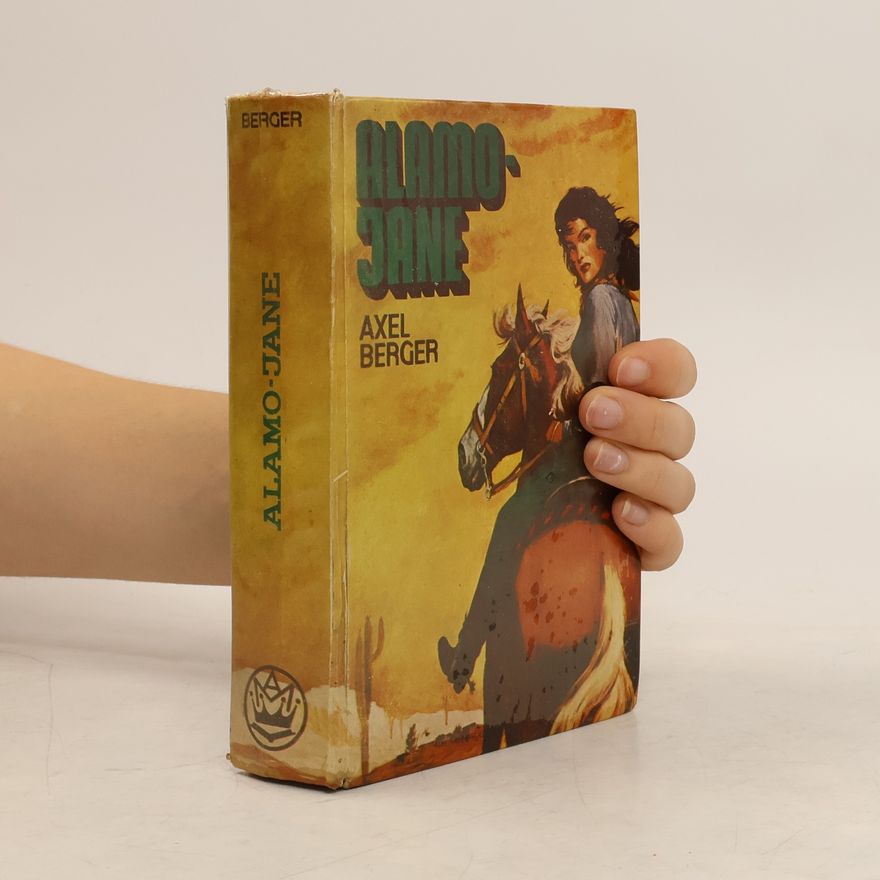 Axel Berger Alamo Jane