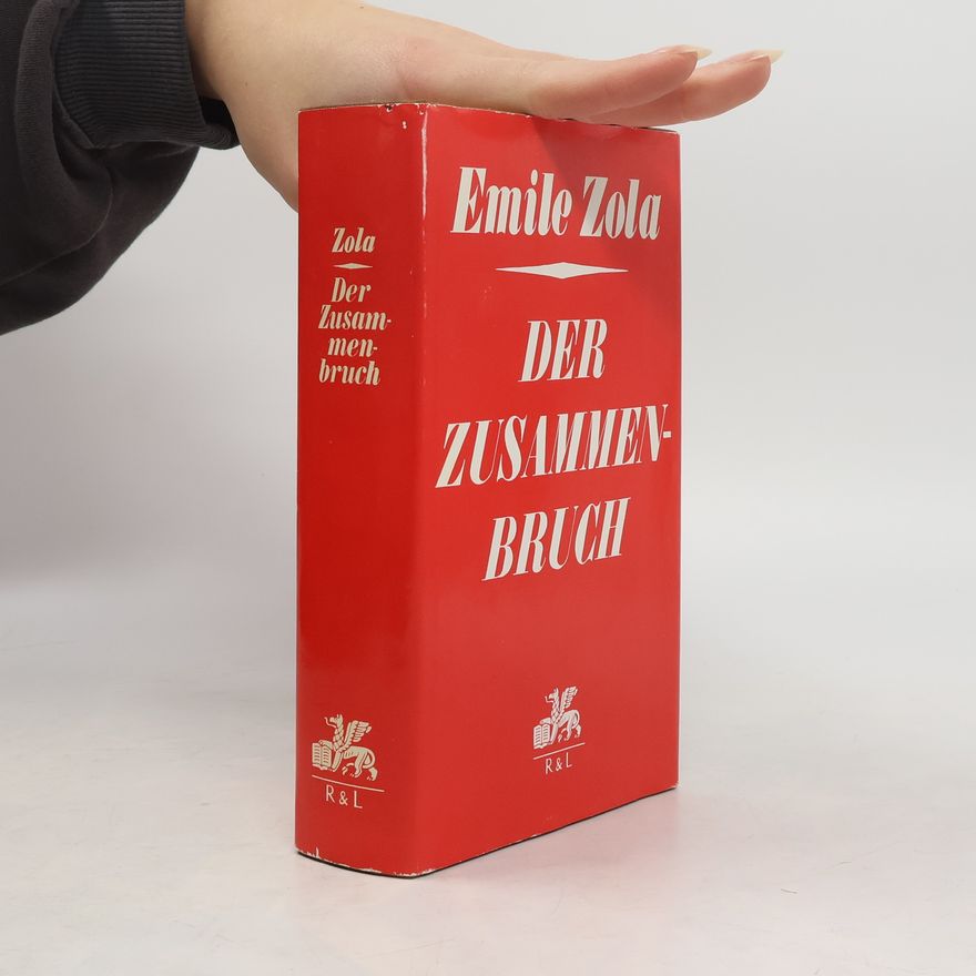 Émile Zola Der Zusammenbruch