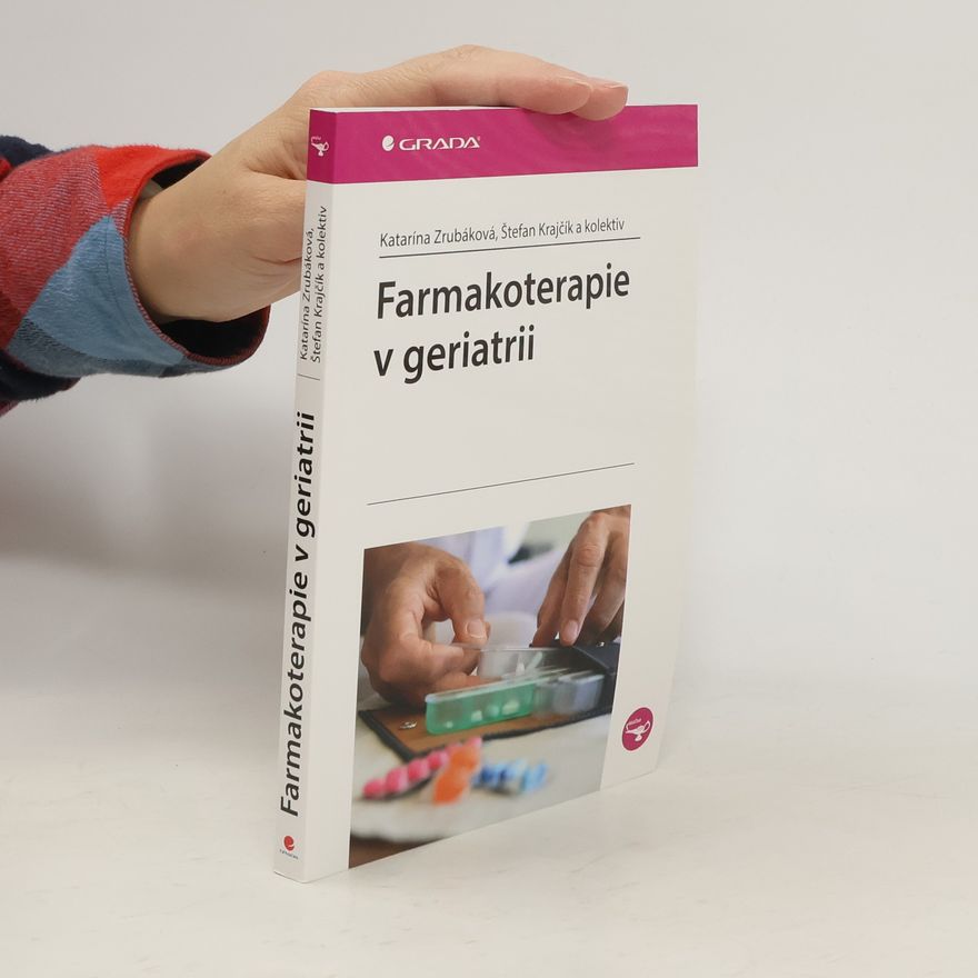 Štefan Krajčík Farmakoterapie v geriatrii