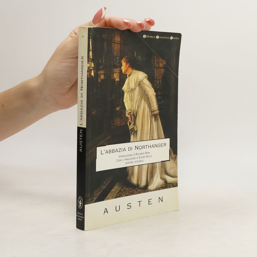 Jane Austen L'abbazia di Northanger - Edizione integrale