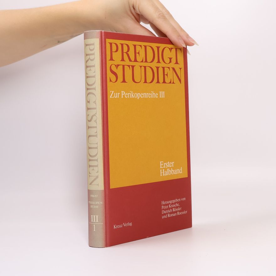 Peter Krusche Predigtstudien. Zur Perikopenreihe III.