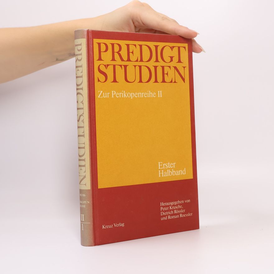 Peter Krusche Predigtstudien. Zur Perikopenreihe II