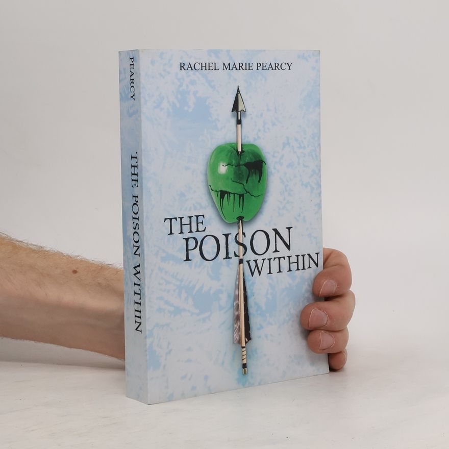 Rachel Marie Pearcy The Poison Within