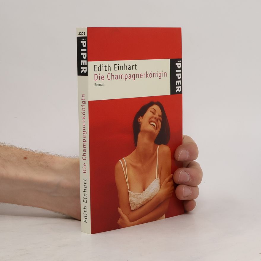 Edith Einhart Die Champagnerkönigin