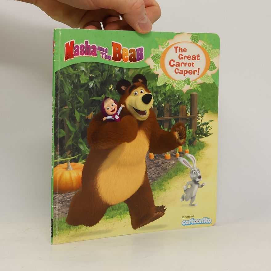 Autorenkollektiv Masha and the Bear: The Great Carrot Caper!