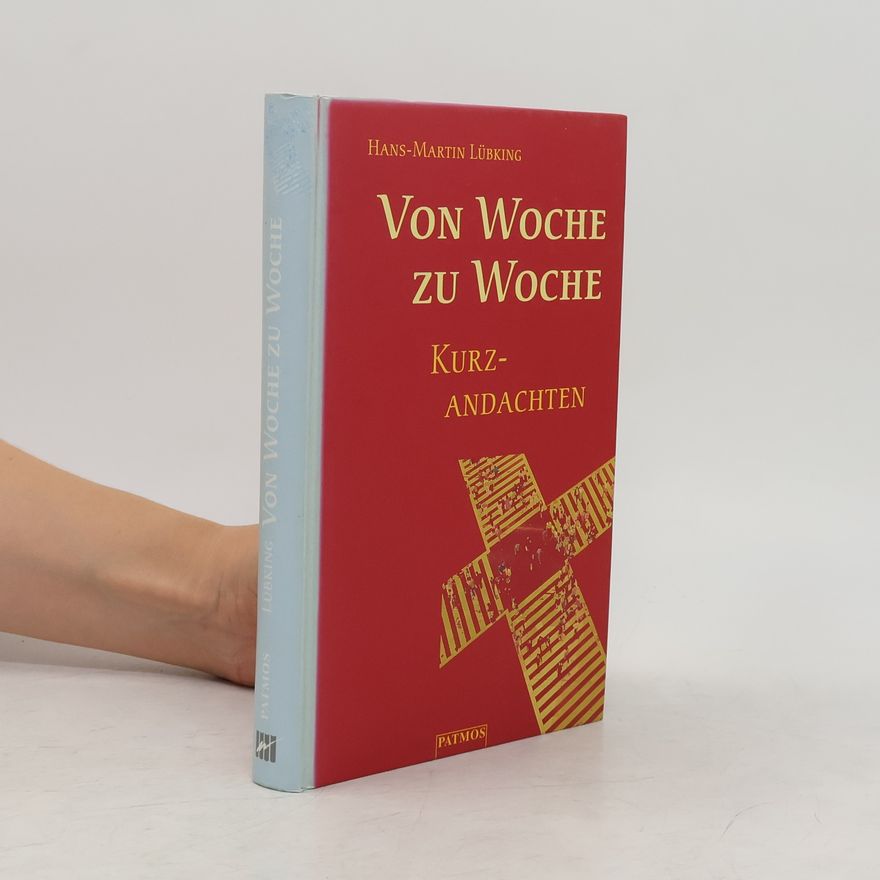 Hans-Martin Lübking Von Woche zu Woche