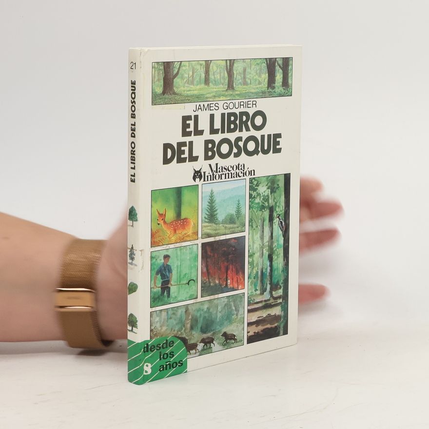 James Gourier El libro del Bosque