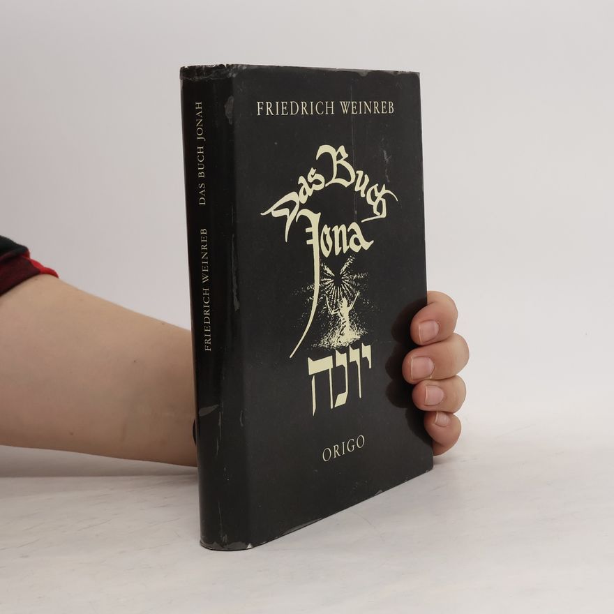 Friedrich Weinreb Das Buch Jonah