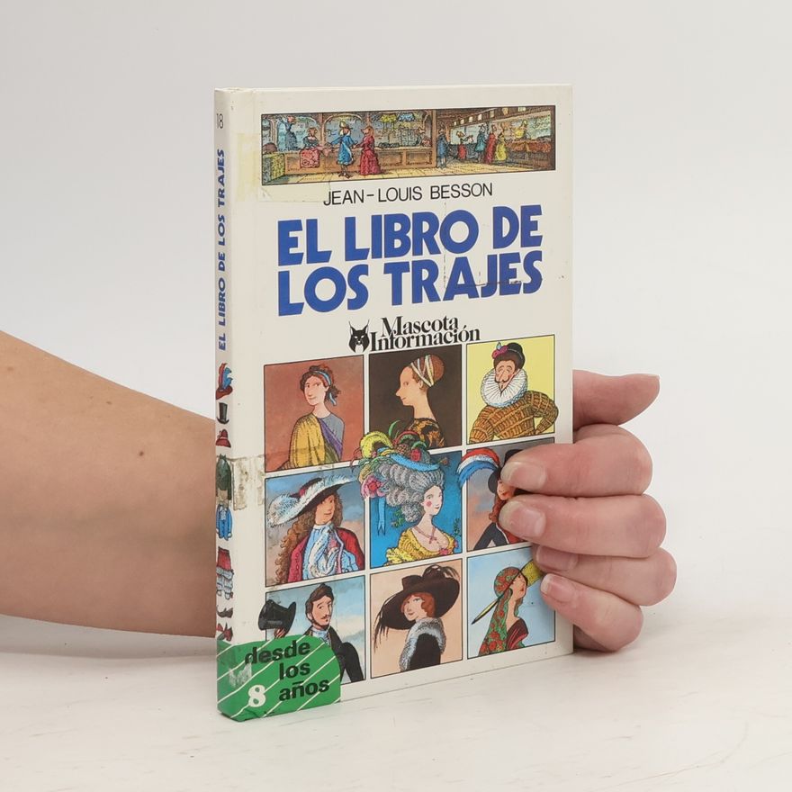Jean-Louis Besson El libro de los trajes