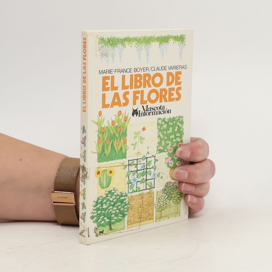 Claude Variéras El Libro de las Flores