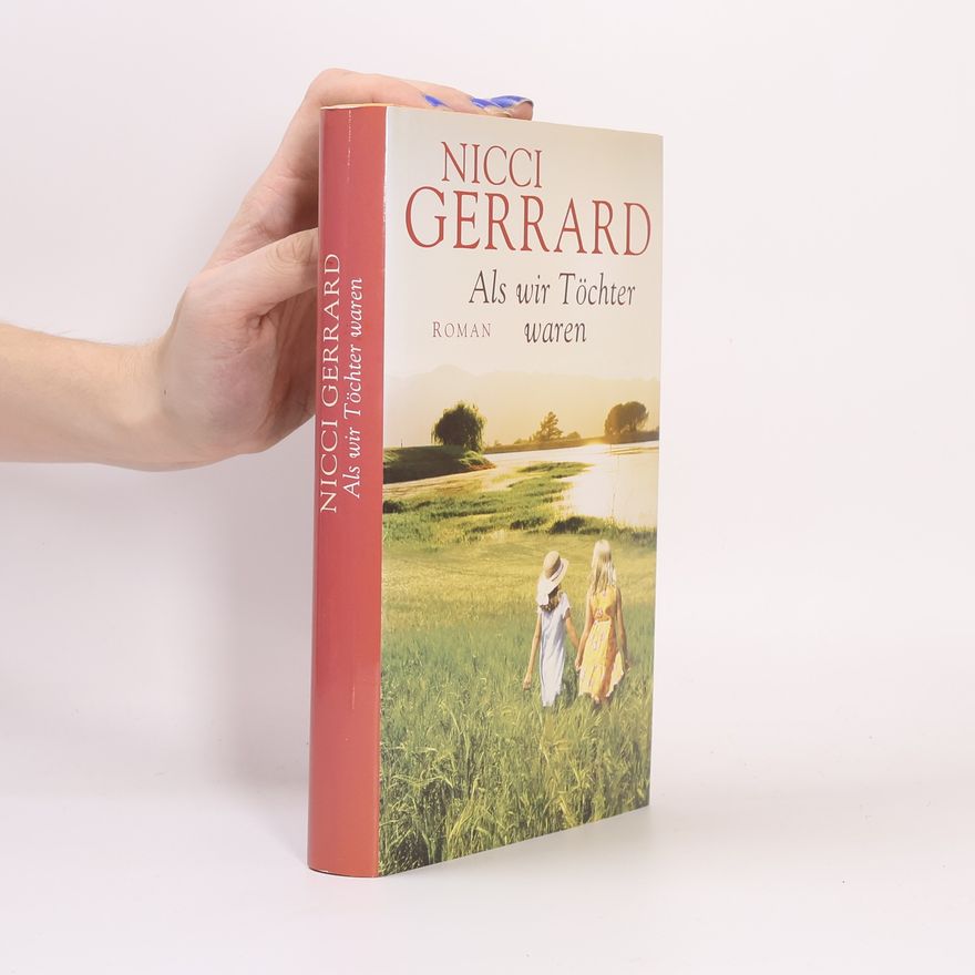 Nicci Gerrard Als wir Töchter waren